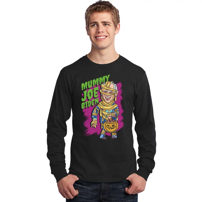 Joe Biden Mummy Long Sleeve Shirt