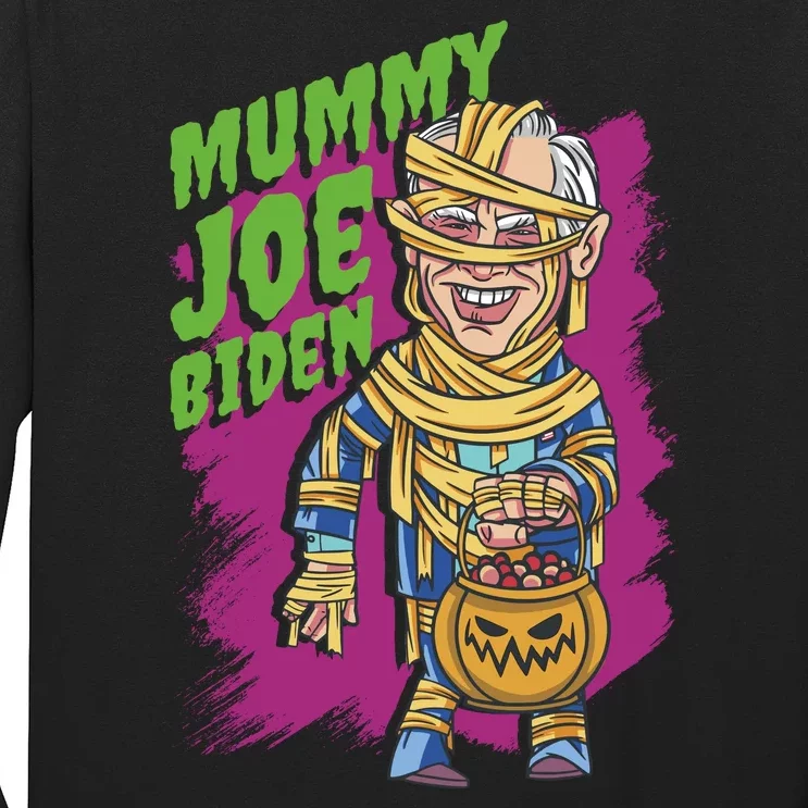 Joe Biden Mummy Long Sleeve Shirt