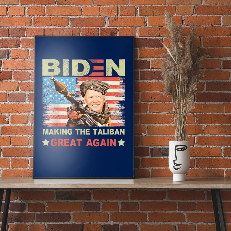 Joe Biden Making The Talibàn's Great Again Poster