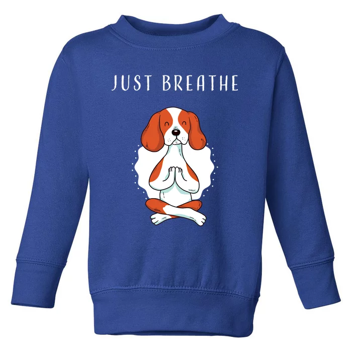 Just Breathe Meditation Buddha Lotus Flower Yoga Great Gift Toddler Sweatshirt