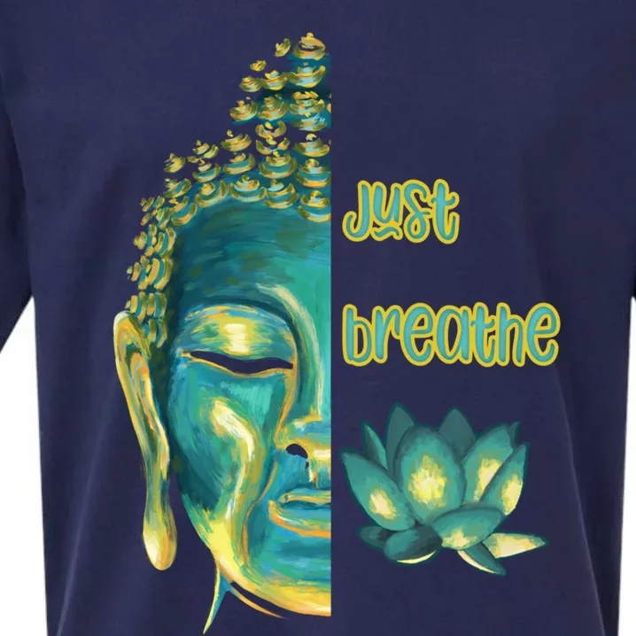 Just Breathe Mindfulness Meditation Buddha Live Now Gift Sueded Cloud Jersey T-Shirt