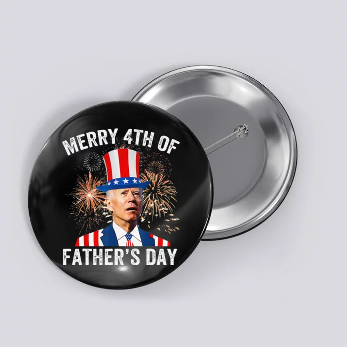 Joe Biden Merry 4th Of Father's Day Funny 4th Of July Button