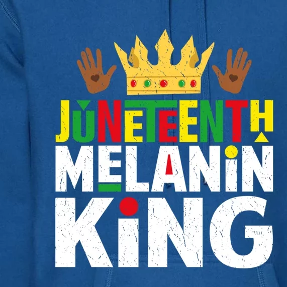 Juneteenth Black Melanin King Blm Freedom Day Independence Gift Premium Hoodie