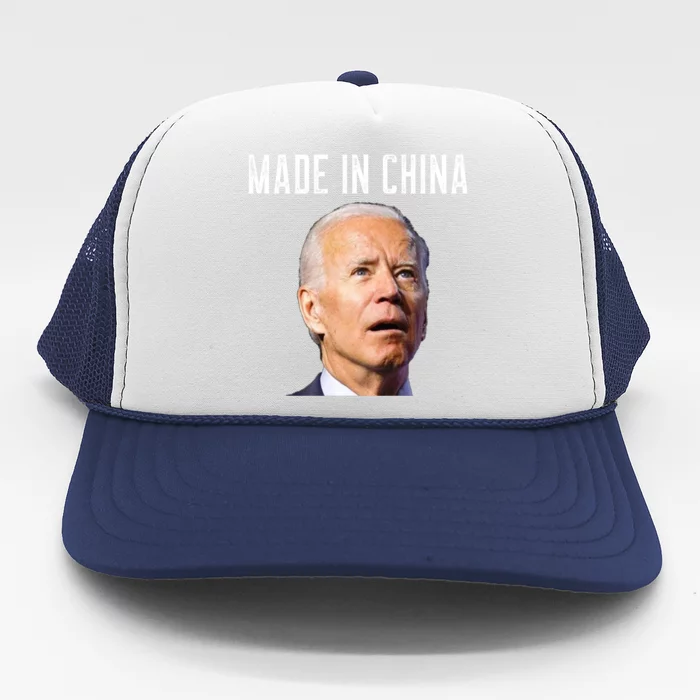 Joe Biden Made In China, Joe Biden Is An Idiot Trucker Hat