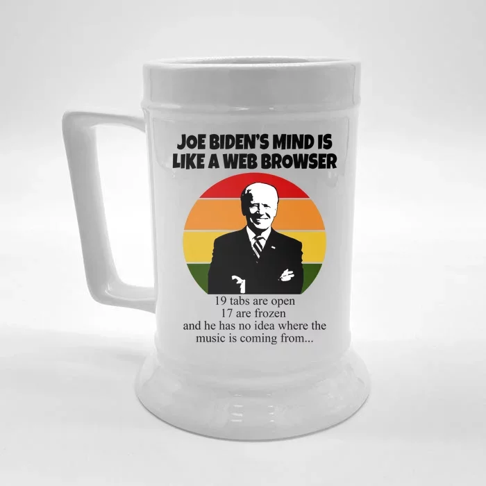 Joe Biden's Mind Is Like A Web Browser Front & Back Beer Stein