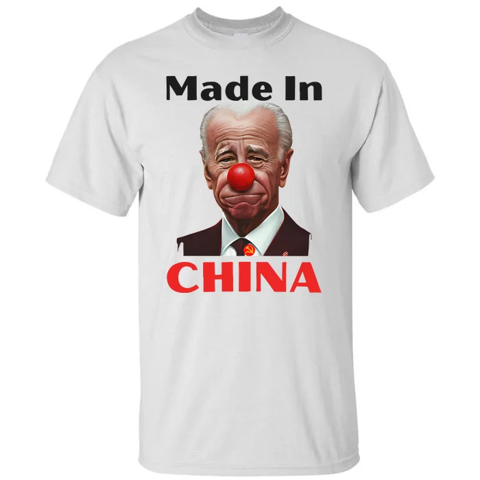 Joe Biden Made In China Maga 2024 Trump Tall T-Shirt