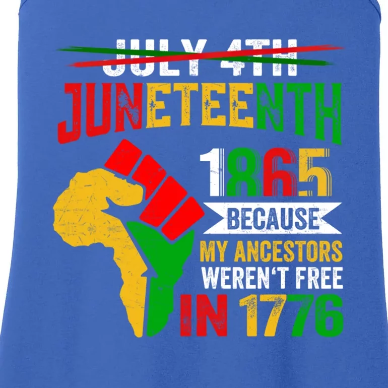 Juneteenth Because My Ancestors Black Fist Map Of Africa Gift Ladies Essential Tank