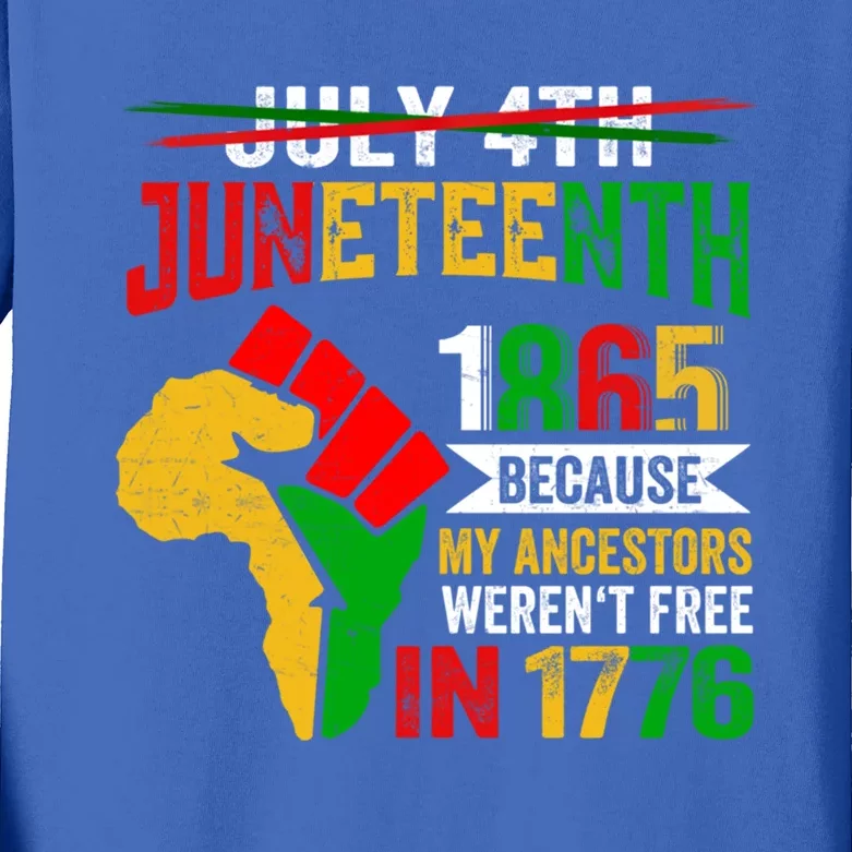 Juneteenth Because My Ancestors Black Fist Map Of Africa Gift Kids Long Sleeve Shirt