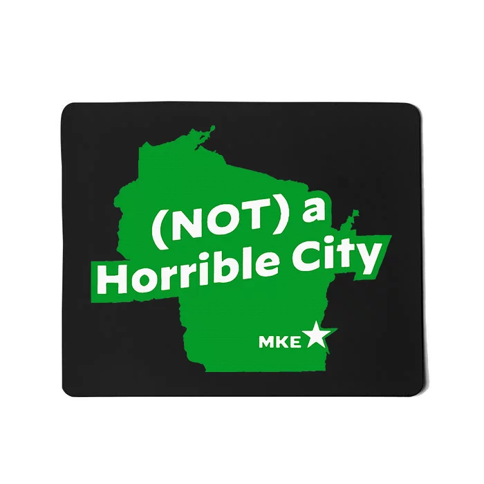 Joe Biden Not A Horrible City Milwaukee Anti Donald Trump Mousepad