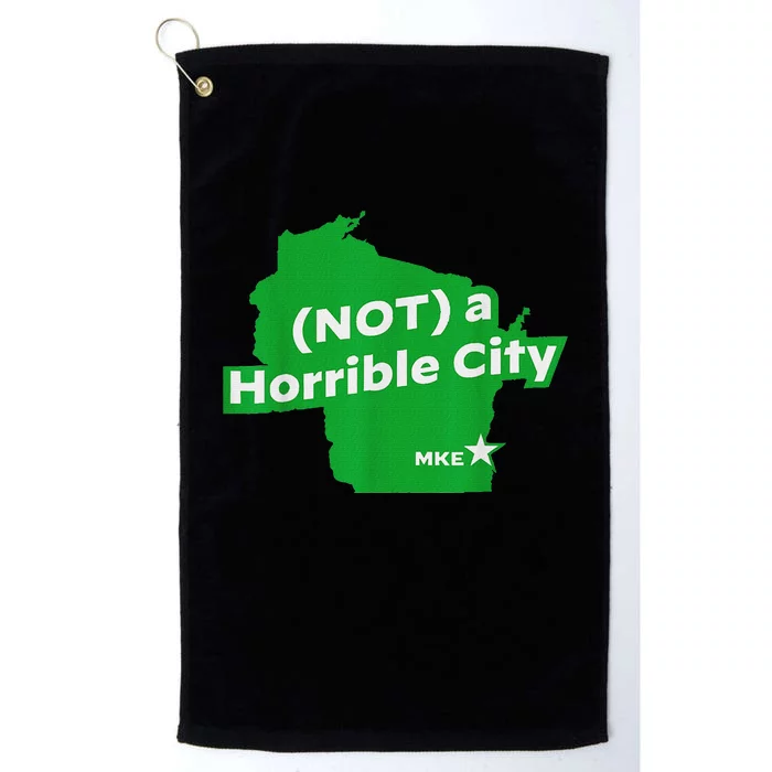 Joe Biden Not A Horrible City Milwaukee Anti Donald Trump Platinum Collection Golf Towel