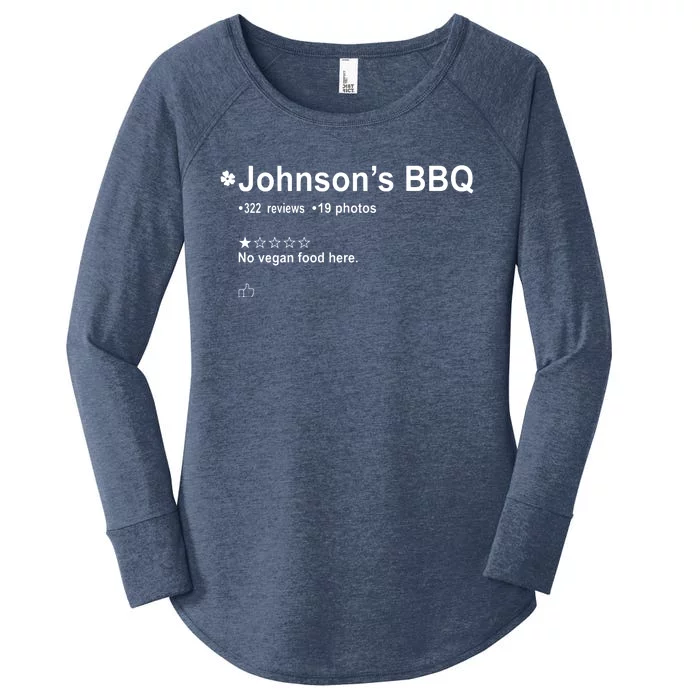 Johnsons BBQ No Vegan Food Here One Star In Back Women's Perfect Tri Tunic Long Sleeve Shirt