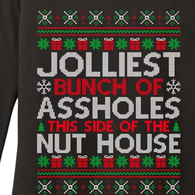 Jolliest Bunch Of Assholes This Side Of The Nut House Womens CVC Long Sleeve Shirt