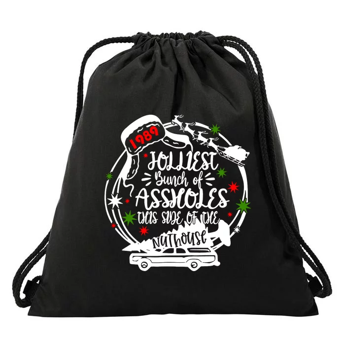 Jolliest Bunch Of Assholes This Side Of The Nut House Xmas Drawstring Bag