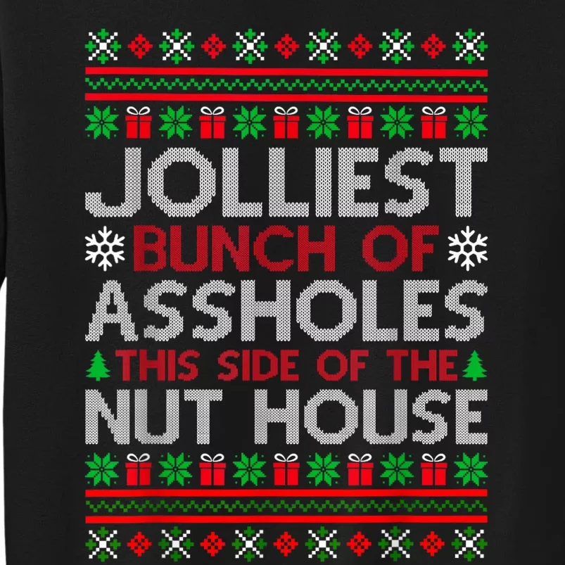 Jolliest Bunch Of Aholes Funny Christmas Pajamas Movie Tall Sweatshirt