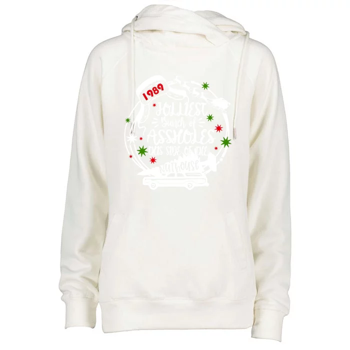 Jolliest Bunch Of Assholes This Side Of The Nut House Xmas Gift Womens Funnel Neck Pullover Hood