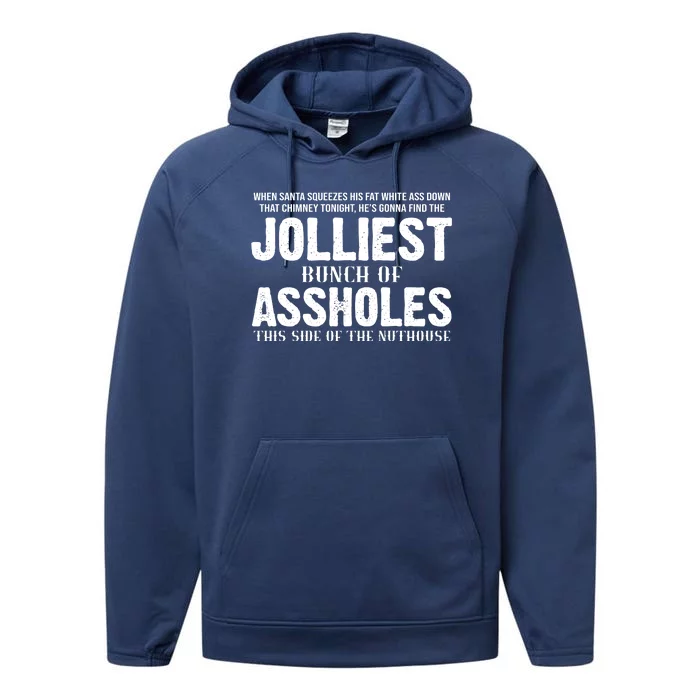 Jolliest Bunch Of Assholes Funny Christmas Vacation Performance Fleece Hoodie