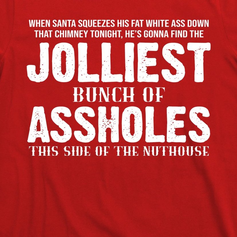 Jolliest Bunch Of Assholes Funny Christmas Vacation T-Shirt