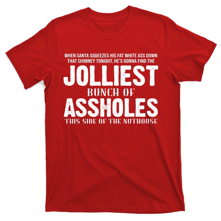 Jolliest Bunch Of Assholes Funny Christmas Vacation T-Shirt