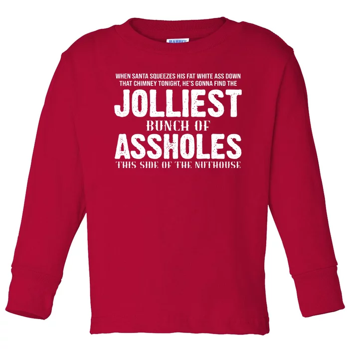 Jolliest Bunch Of Assholes Funny Christmas Vacation Toddler Long Sleeve Shirt