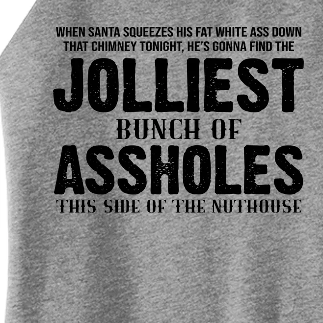 Jolliest Bunch Of Assholes Funny Christmas Vacation Women’s Perfect Tri Rocker Tank