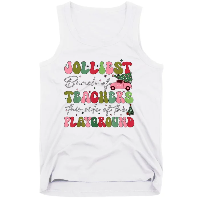 Jolliest Bunch Of Teachers This Side Of The Playground Xmas Tank Top