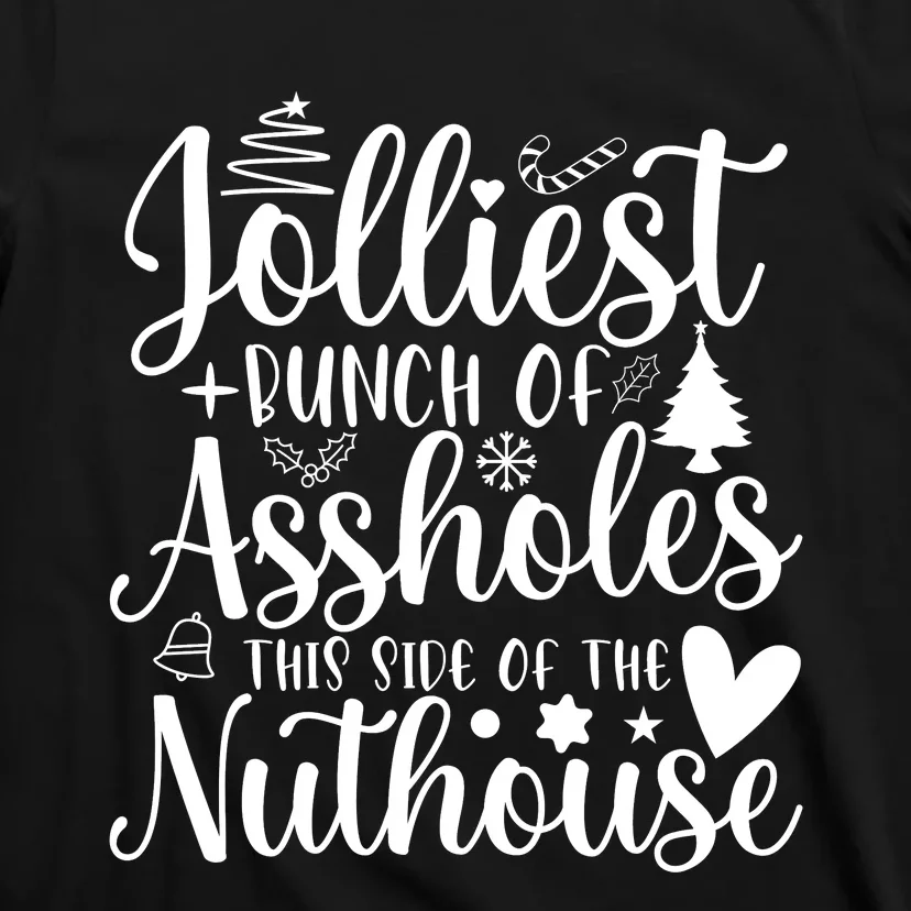 Jolliest Bunch Of Merry Folks T-Shirt