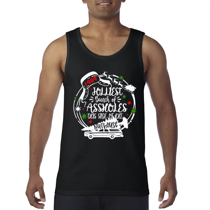 Jolliest Bunch Of Assholes This Side Of The Nut House Xmas Tank Top