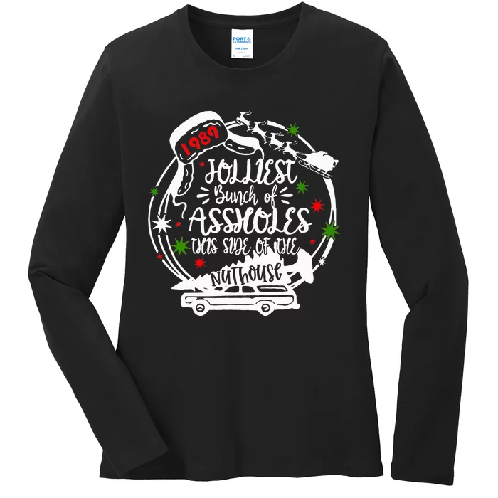 Jolliest Bunch Of Assholes This Side Of The Nut House Xmas Ladies Long Sleeve Shirt