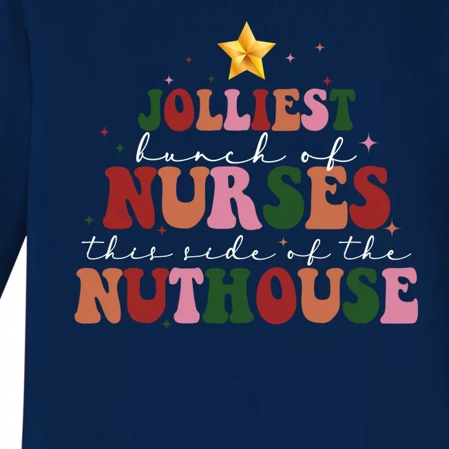 Jolliest Bunch Of Nurses Christmas Holiday Baby Long Sleeve Bodysuit