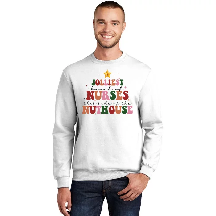 Jolliest Bunch Of Nurses Christmas Holiday Sweatshirt