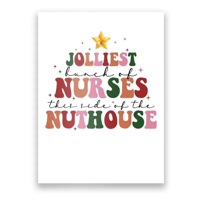 Jolliest Bunch Of Nurses Christmas Holiday Poster