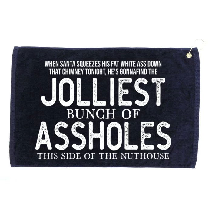 Jolliest Bunch Of Assholes Christmas Vacation Grommeted Golf Towel