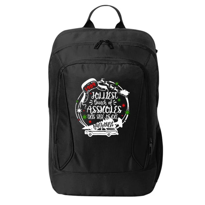 Jolliest Bunch Of Assholes This Side Of The Nut House Xmas City Backpack