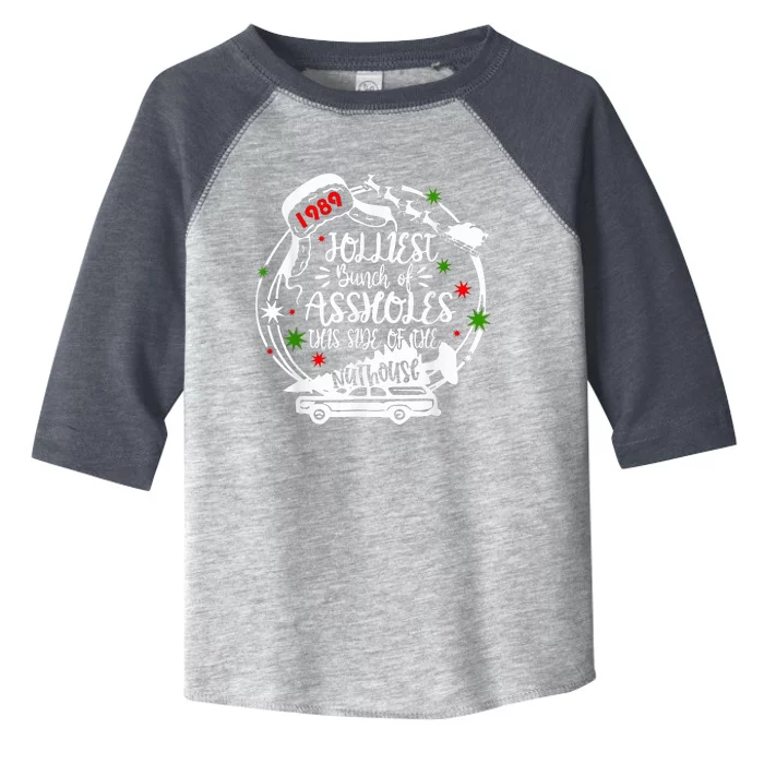 Jolliest Bunch Of Assholes This Side Of The Nut House Xmas Toddler Fine Jersey T-Shirt