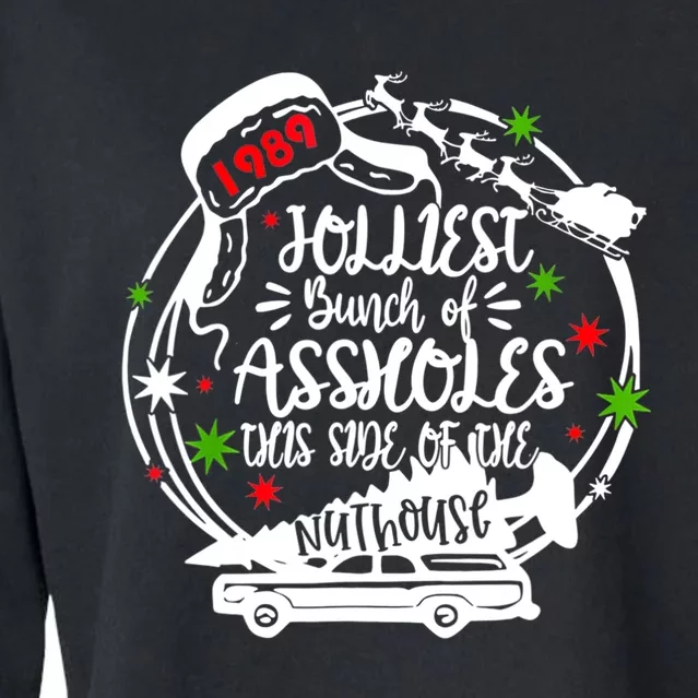 Jolliest Bunch Of Assholes This Side Of The Nut House Xmas Cropped Pullover Crew