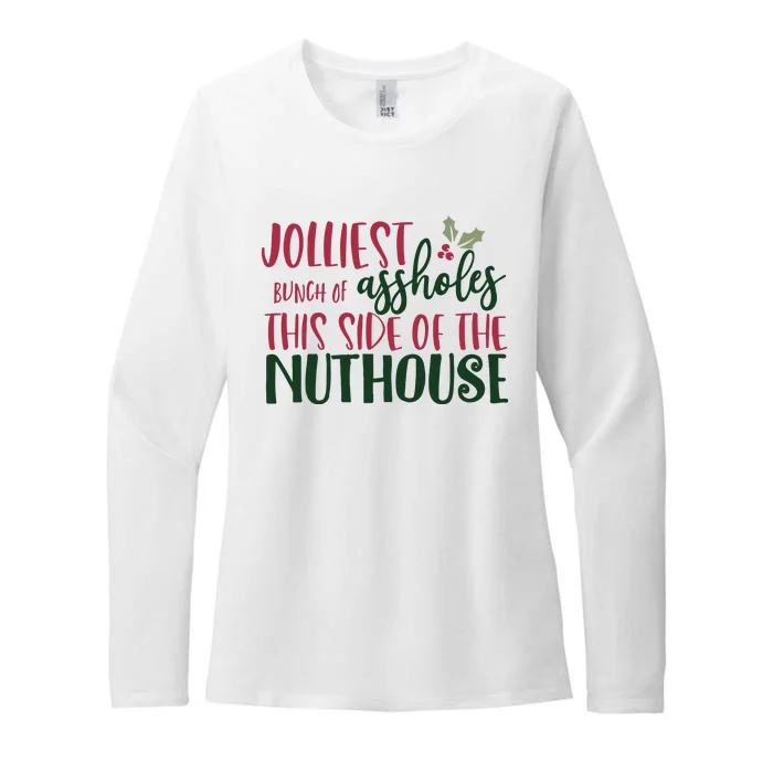 Jolliest Bunch Of Assholes Christmas Story Nuthouse Womens CVC Long Sleeve Shirt