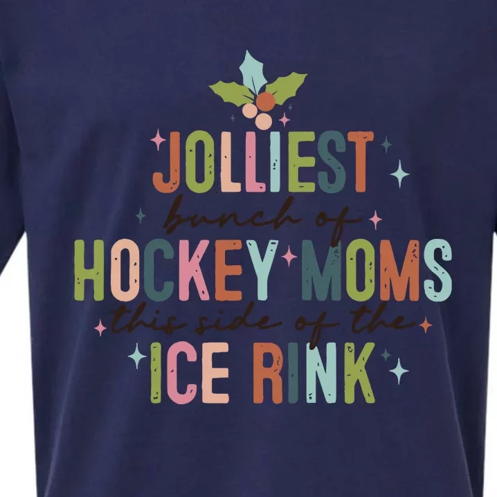 Jolliest Bunch Of Hockey Moms This Side Of The Ice Rink Christmas Sueded Cloud Jersey T-Shirt