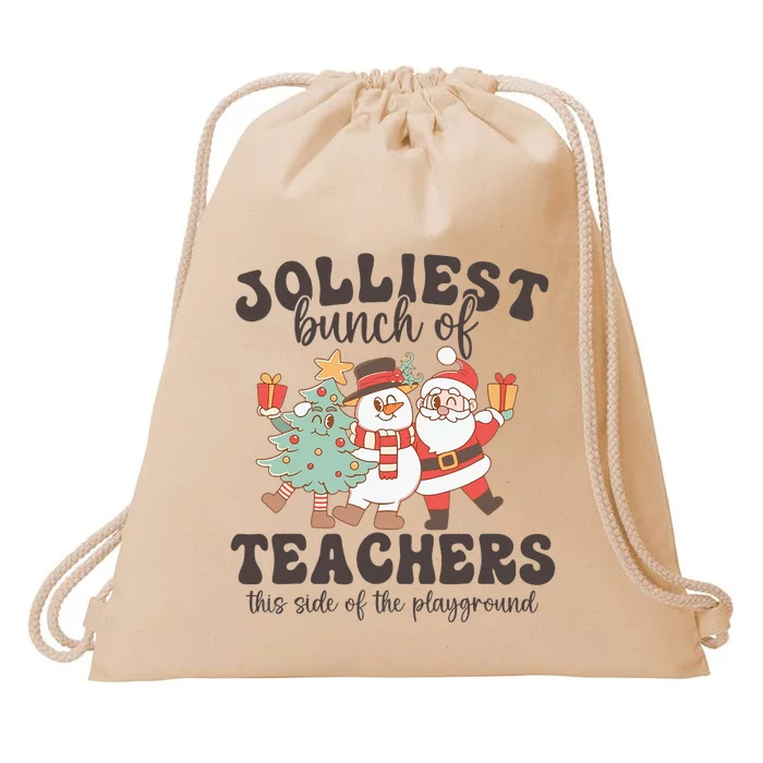 Jolliest Bunch Of Teachers This Side Of The Playground Xmas Drawstring Bag