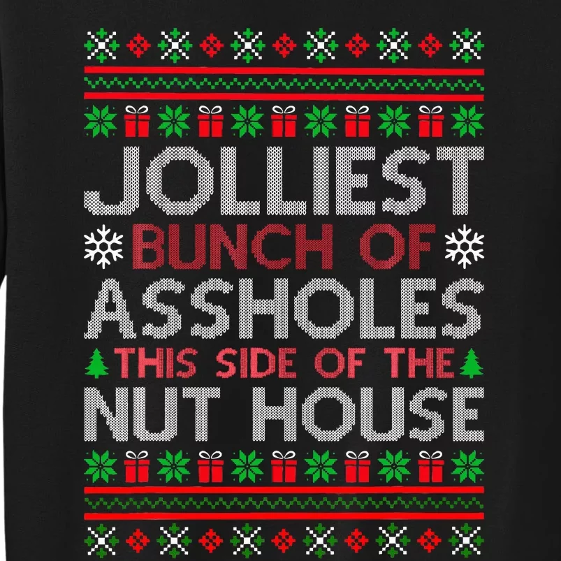 Jolliest Bunch of Aholes Funny Christmas Pajamas Movie Tall Sweatshirt