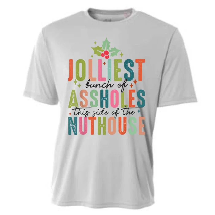 Jolliest Bunch Of Assholes This Side Of The Nut House Cooling Performance Crew T-Shirt