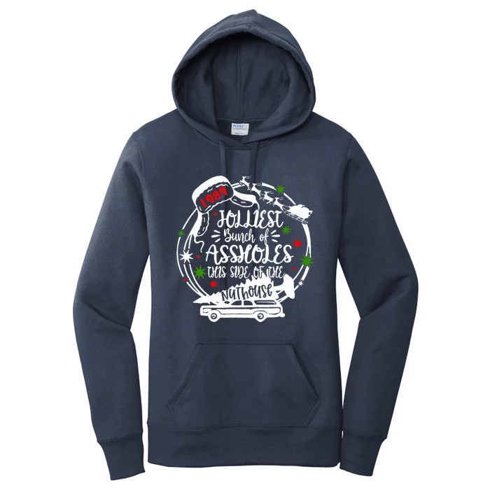 Jolliest Bunch Of Assholes This Side Of The Nut House Xmas Women's Pullover Hoodie