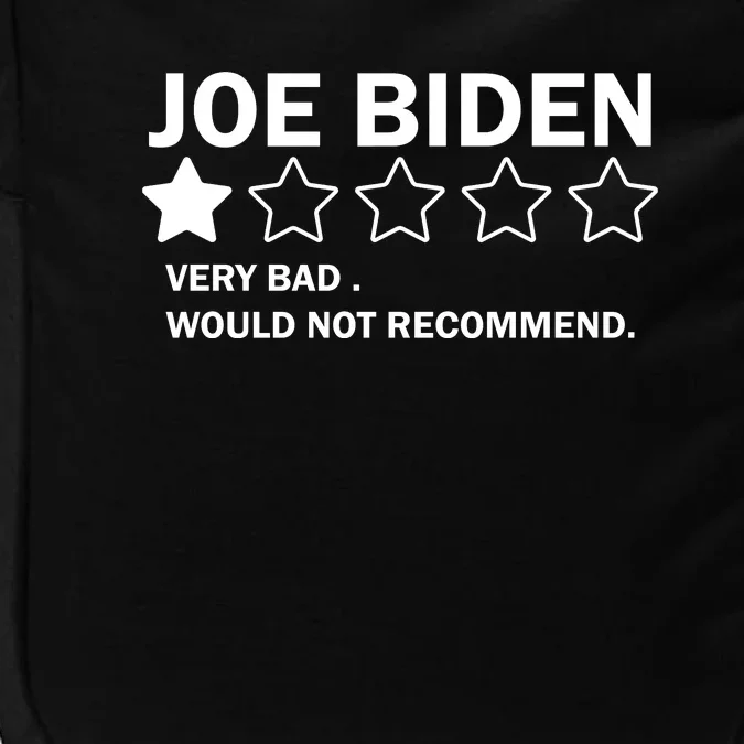 Joe Biden One Star Review Very Bad Would Not Recommend Impact Tech Backpack