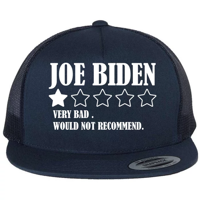 Joe Biden One Star Review Very Bad Would Not Recommend Flat Bill Trucker Hat