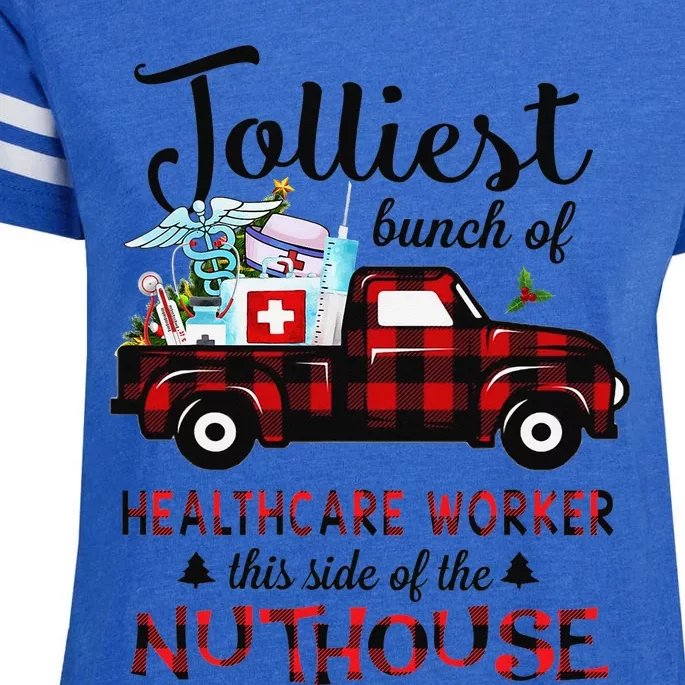 Jolliest Bunch Of Healthcare Worker This Side The Nuthouse Enza Ladies Jersey Football T-Shirt