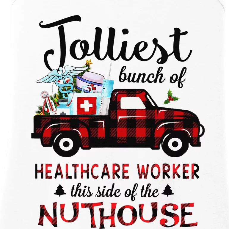 Jolliest Bunch Of Healthcare Worker This Side The Nuthouse Ladies Essential Tank