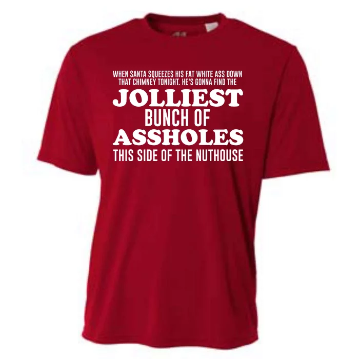 Jolliest Bunch Of Aholes Cooling Performance Crew T-Shirt