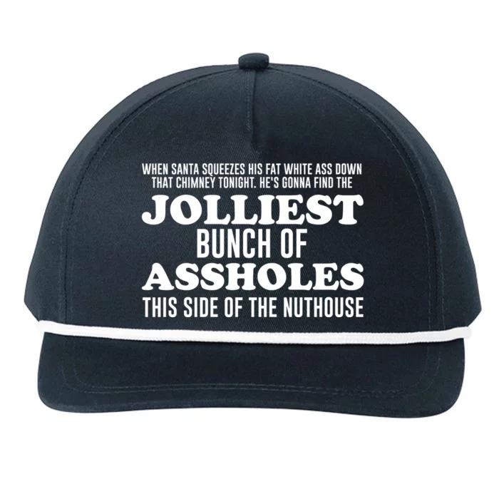 Jolliest Bunch Of Aholes Snapback Five-Panel Rope Hat