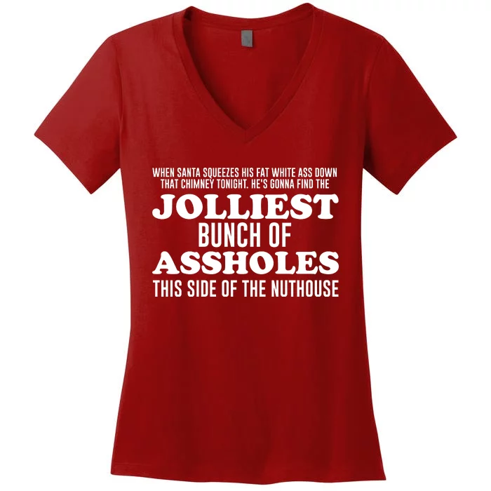 Jolliest Bunch Of Aholes Women's V-Neck T-Shirt