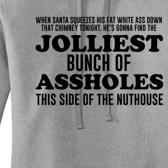 Jolliest Bunch Of Aholes Women's Pullover Hoodie