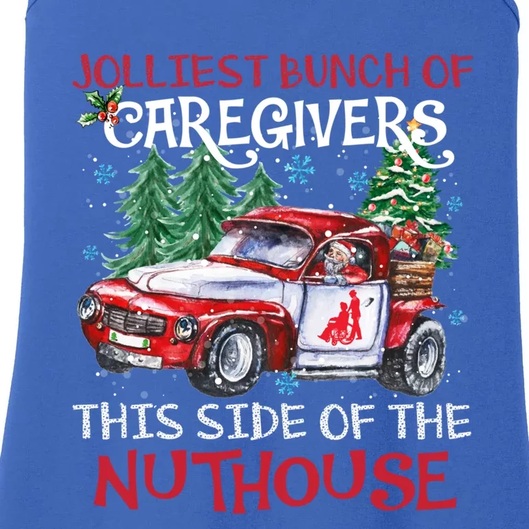 Jolliest Bunch Of Caregivers This Side Of The Nuthouse Xmas Great Gift Ladies Essential Tank